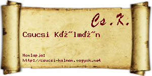 Csucsi Kálmán névjegykártya